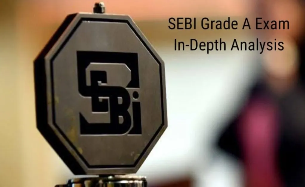 SEBI Grade A Exam In-depth details about the SEBI Exam