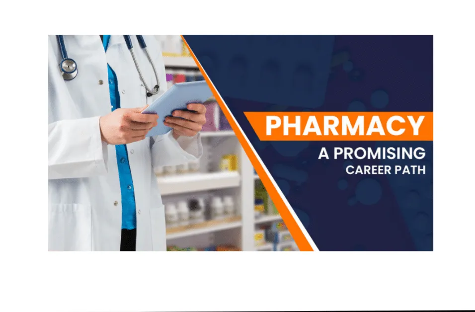 Pharmacy - A Promising Career Path